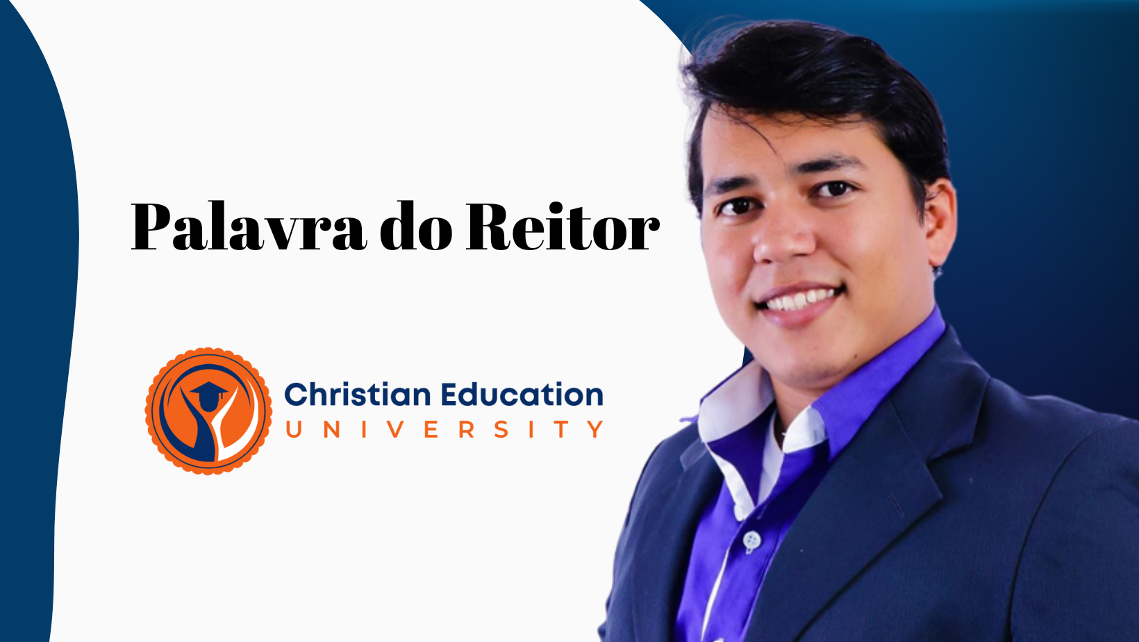 You are currently viewing Palavra do Reitor da Christian Education University